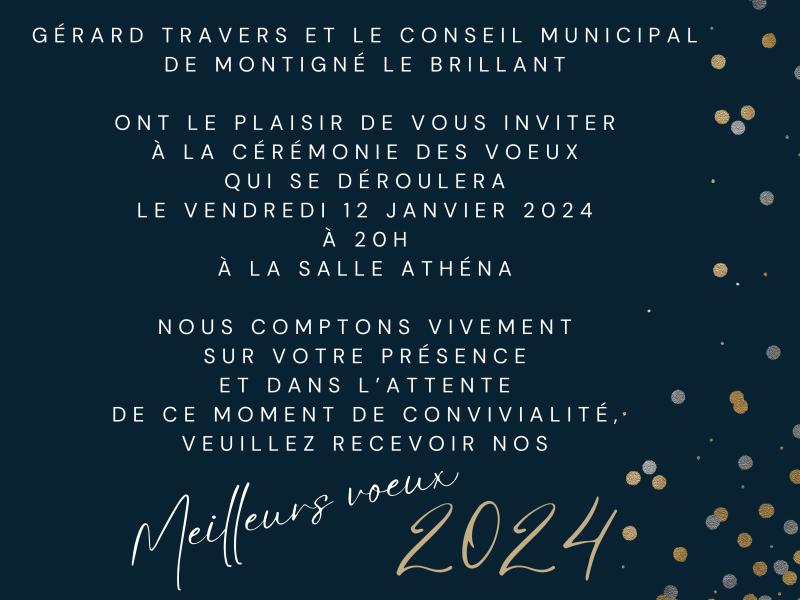 Voeux du Maire Vendredi 12 janvier 2024 20h Salle Athéna 